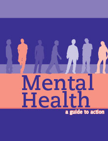 Mental Health a Guide to Action